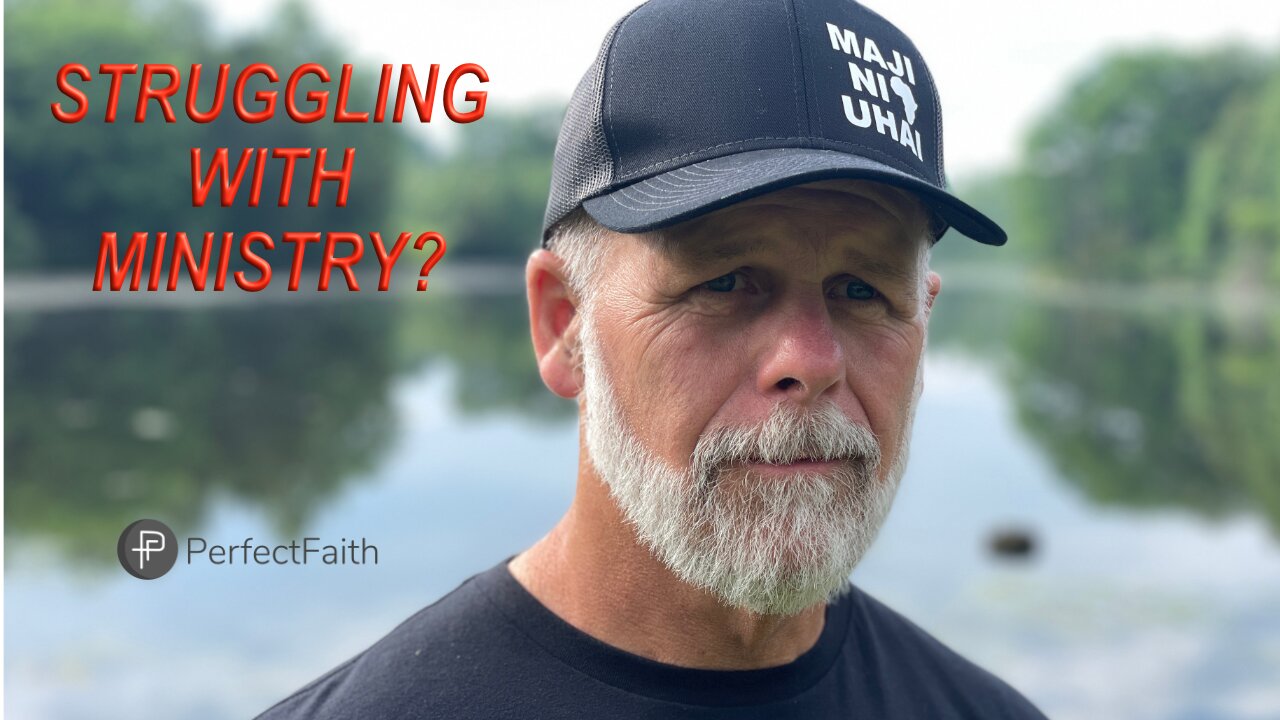 Struggling With Ministry?