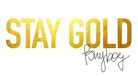 STAY GOLD Ponyboy