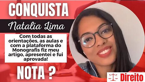 Monografis #177 | Conquista | NATALIA LIMA | DIREITO