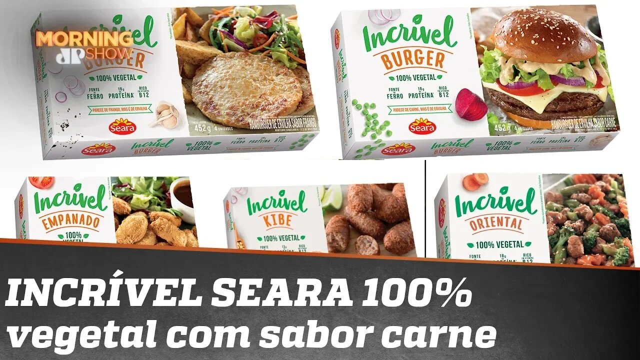 Seara tem linha de 7 produtos de origem 100% vegetal; confira