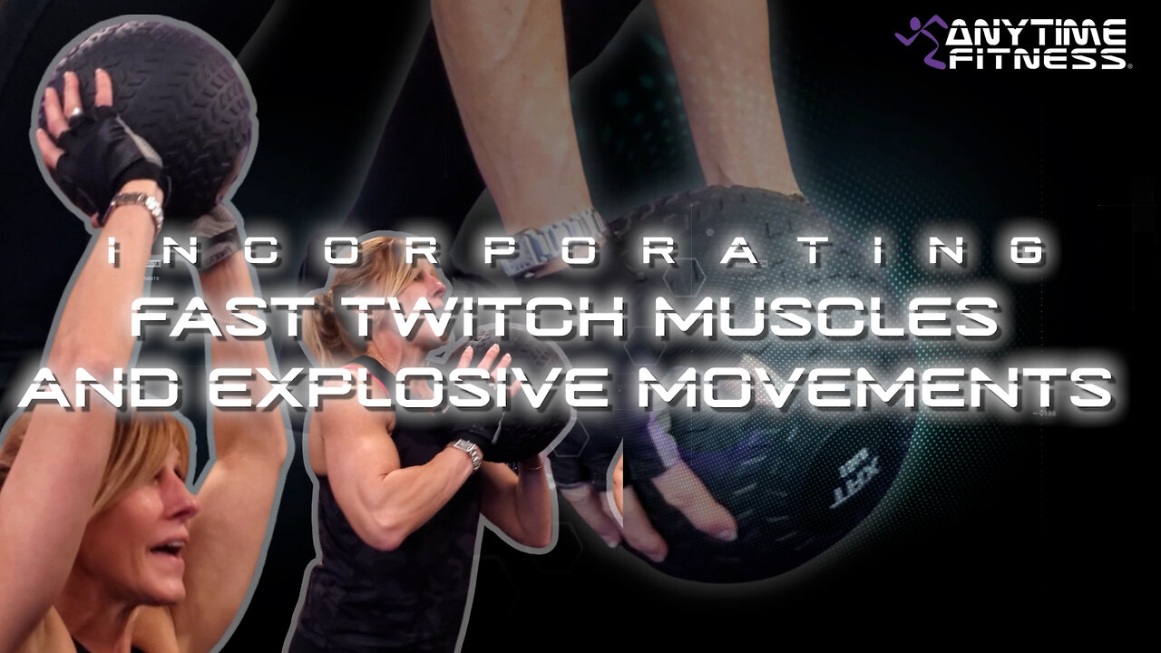 Incorporating Fast Twitch Muscles and Explosive Movements