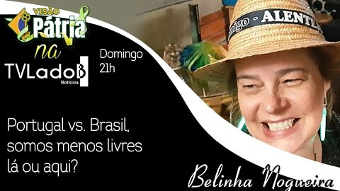 VISÃO PÁTRIA NO LADO B 20/11/2021