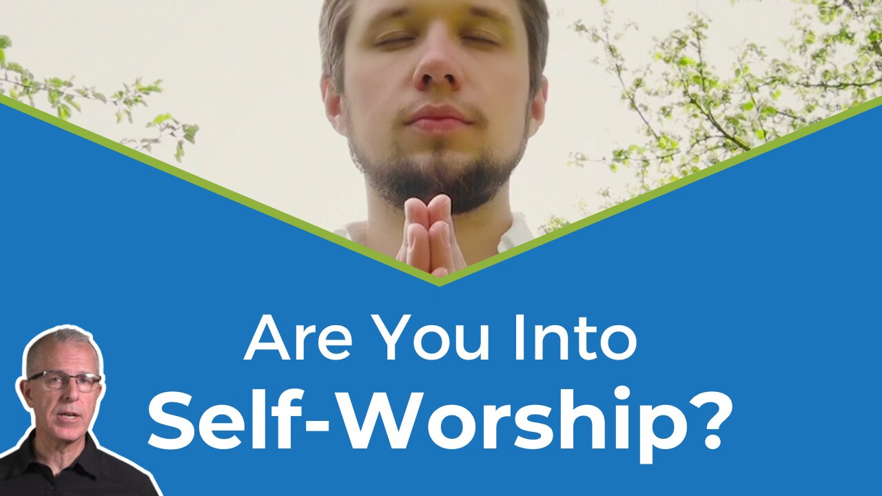 Sin = Self-worship | See Like Jesus #7