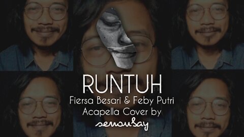 RUNTUH - FIESRA BESARI FT FEBY PUTRI ACAPELLA COVER