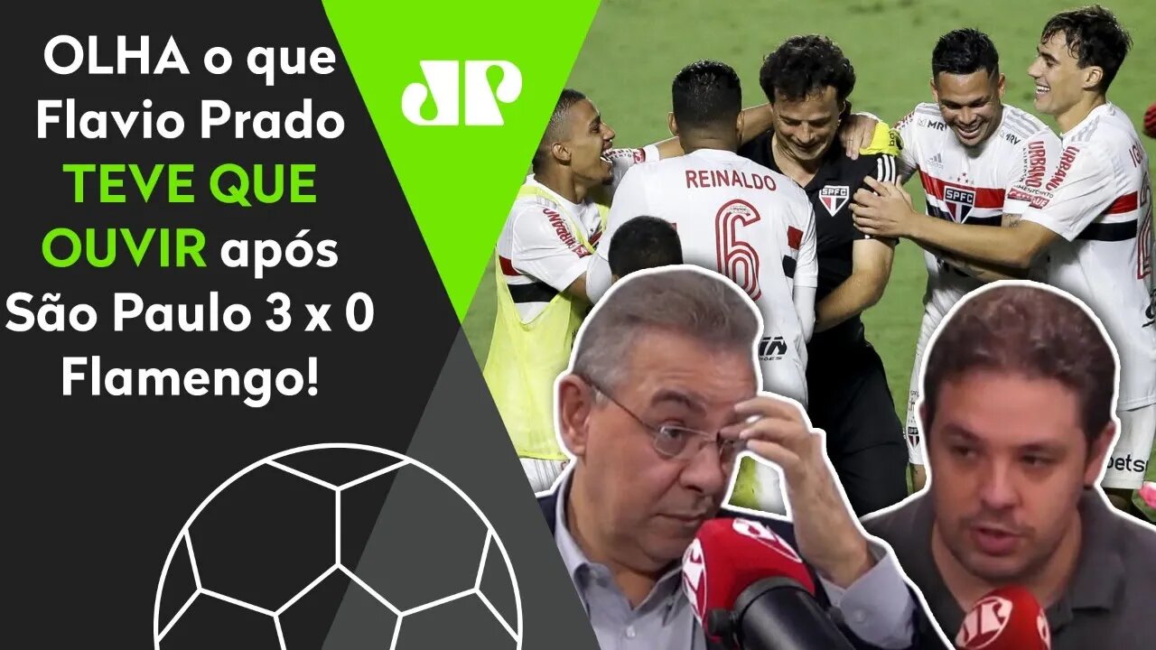 "Hoje, no Brasil, o São Paulo..." OLHA o que Flavio Prado OUVIU após 3 a 0 no Flamengo!