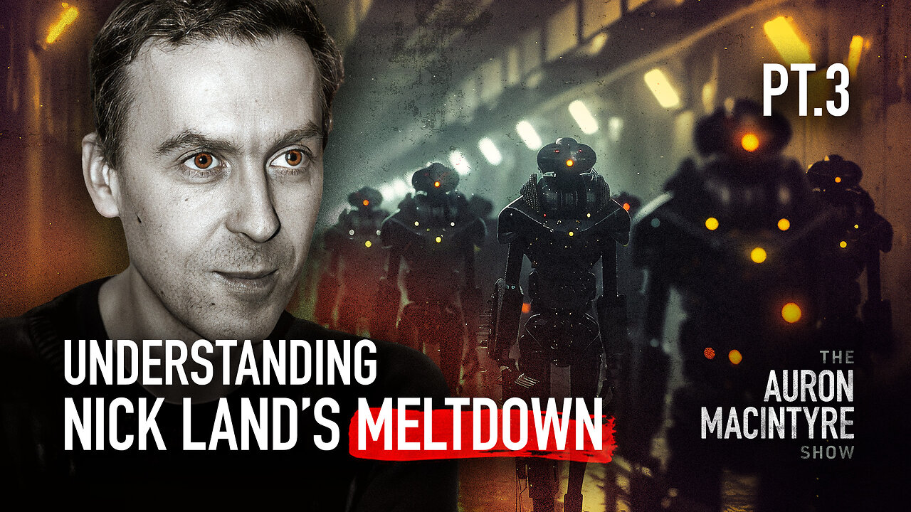 Understanding Nick Land's 'Meltdown,' Part 3 | Guest: The Prudentialist | 10/14/24