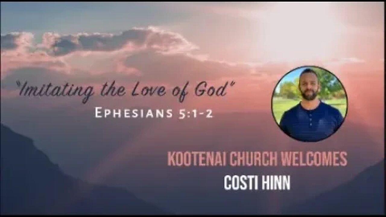 Imitating the Love of God (Ephesians 5:1-2) | Pastor Costi Hinn | Worship Service