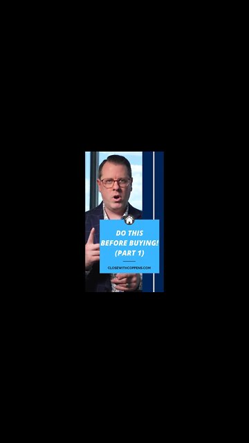 Do This Before Buying! (Part 1)