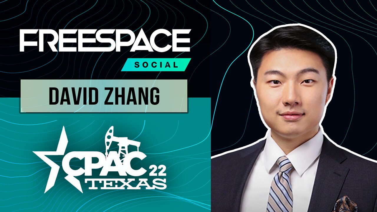 Epoch Times' David Zhang & FreeSpace @ CPAC 2022: Censorship, TikTok/CCP Data Gathering, KGB Tactics