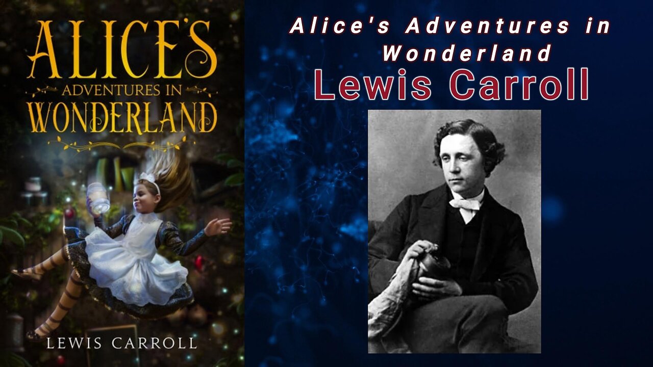 Alice's Adventures in Wonderland - Lewis Carroll (Audiobook)