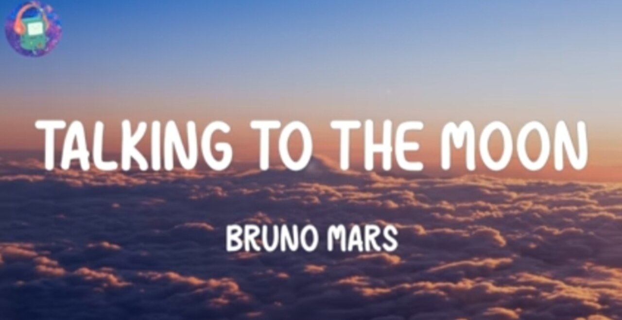 Bruno Mars - Talking to the Moon (Lyrics)