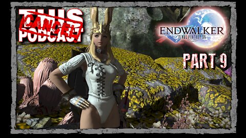 CTP Gaming: Final Fantasy XIV Endwalker - Main Story Quests Part 9