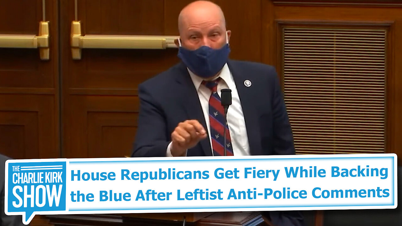 House Republicans Get Fiery While Backing the Blue After Leftist Anti-Police Comments