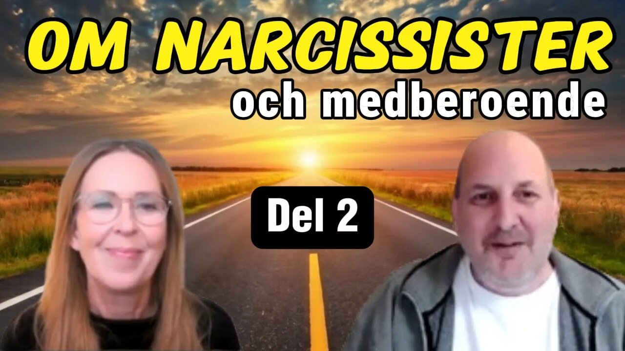 Narcissister & Medberoende Del 2 av 2