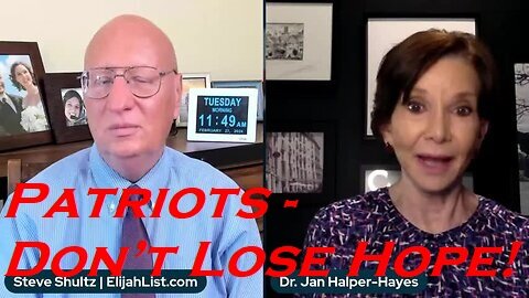 Dr. Jan Halper-Hayes: Patriots - Don’t Lose Hope!