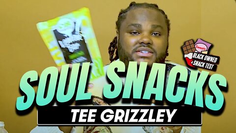 TEE GRIZZLEY TAKES OUR BLACK OWNED SNACK TEST