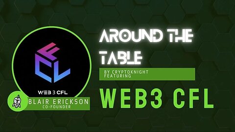 Blair Erickson, Co-Founder, Web3 Central Florida |Around the Table E22