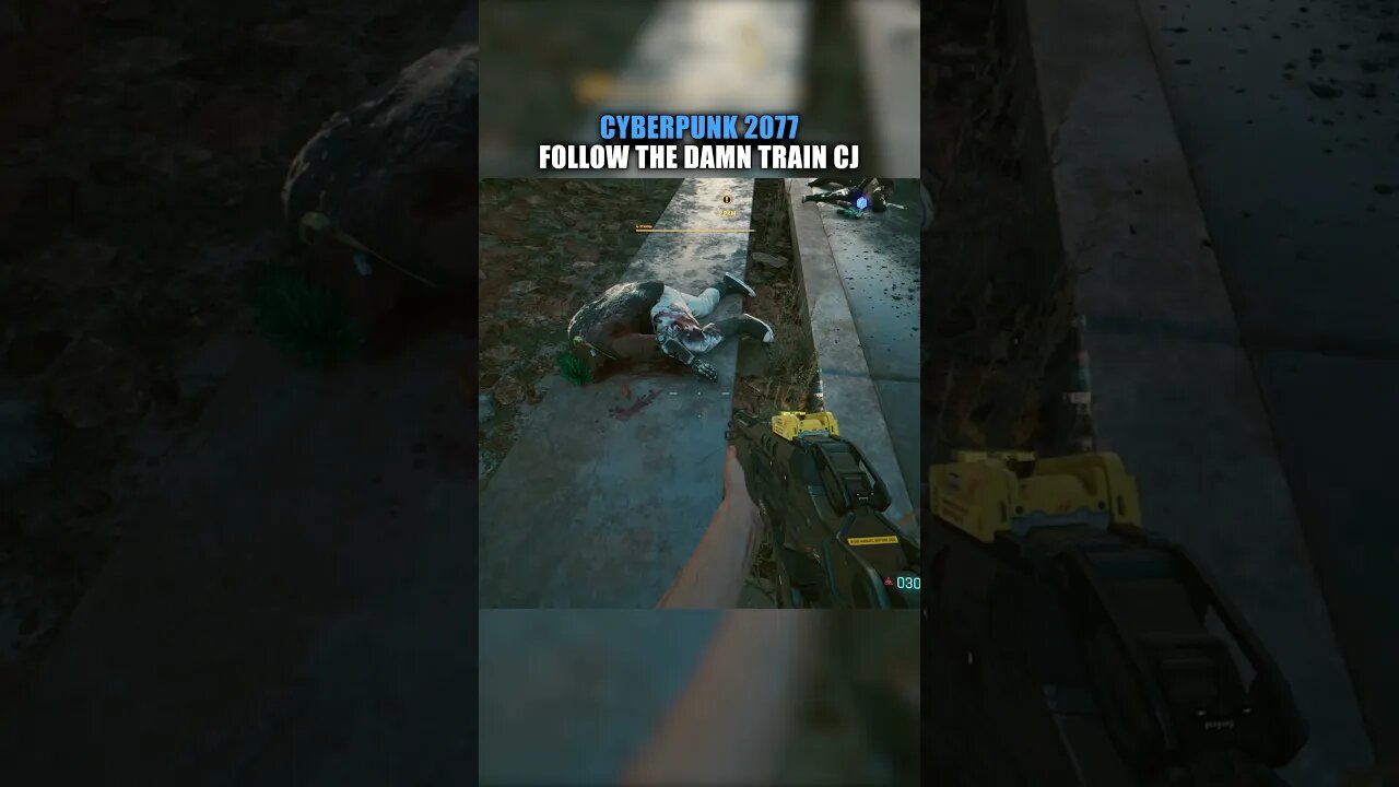 Follow The Damn Train CJ in Cyberpunk 2077