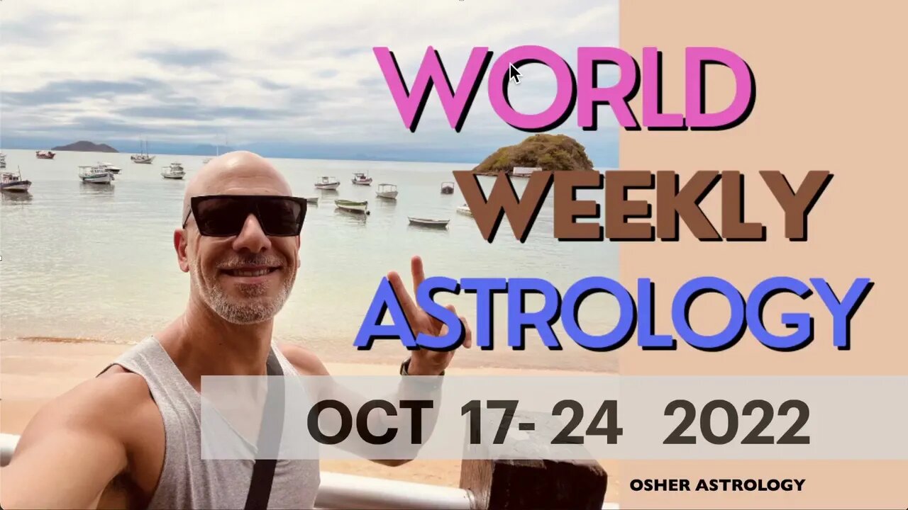 World weekly astrology Oct 17-24 2022 - Get prepared to eclipses season