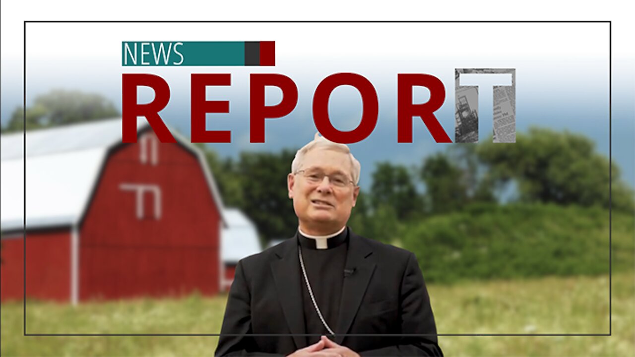 Catholic — News Report — Rockford Bishop’s Fake News