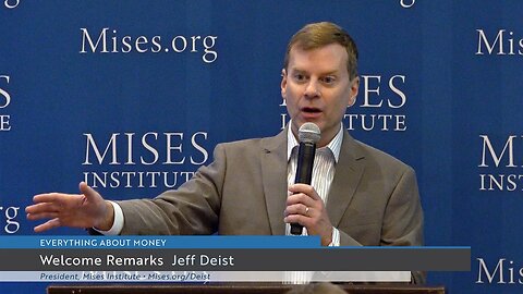 Welcome and Opening Remarks | Jeff Deist