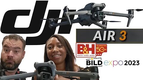 🚁📸 DJI Air 3 at 2023 B&H Photo BILD Expo📷🎥