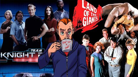 Sci-Fi Nostalgia: Team Knight Rider, Dark Skies, Land of The Giants