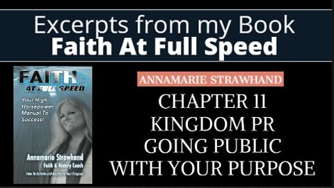 Book Excerpt: Chapter 11 Kingdom PR - Going Public With Your Purpose