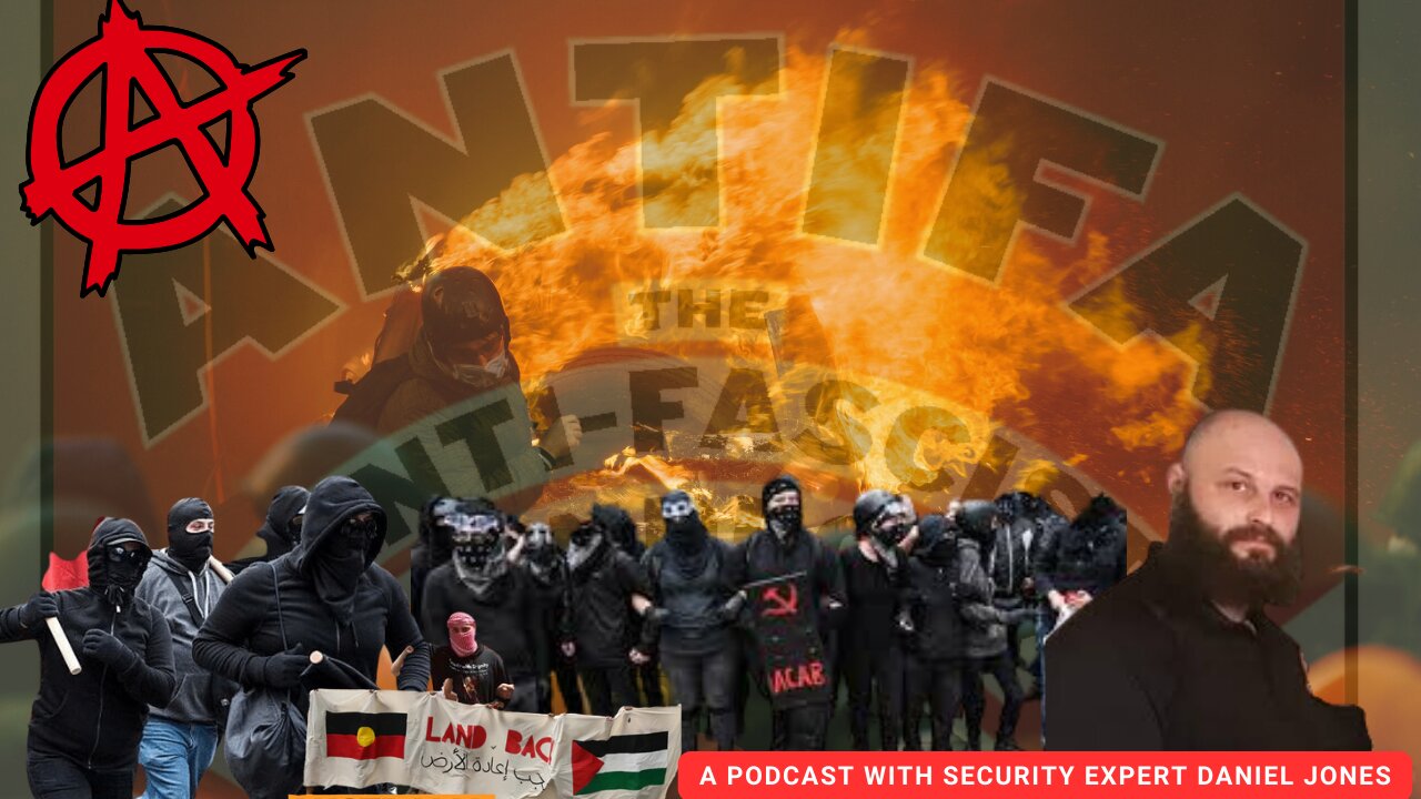 Unmasking Antifa: Security Expert Daniel Jones Exposes Far-Left Extremism