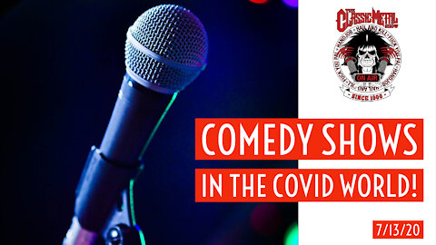 CMS | Comedy Shows In The COVID World