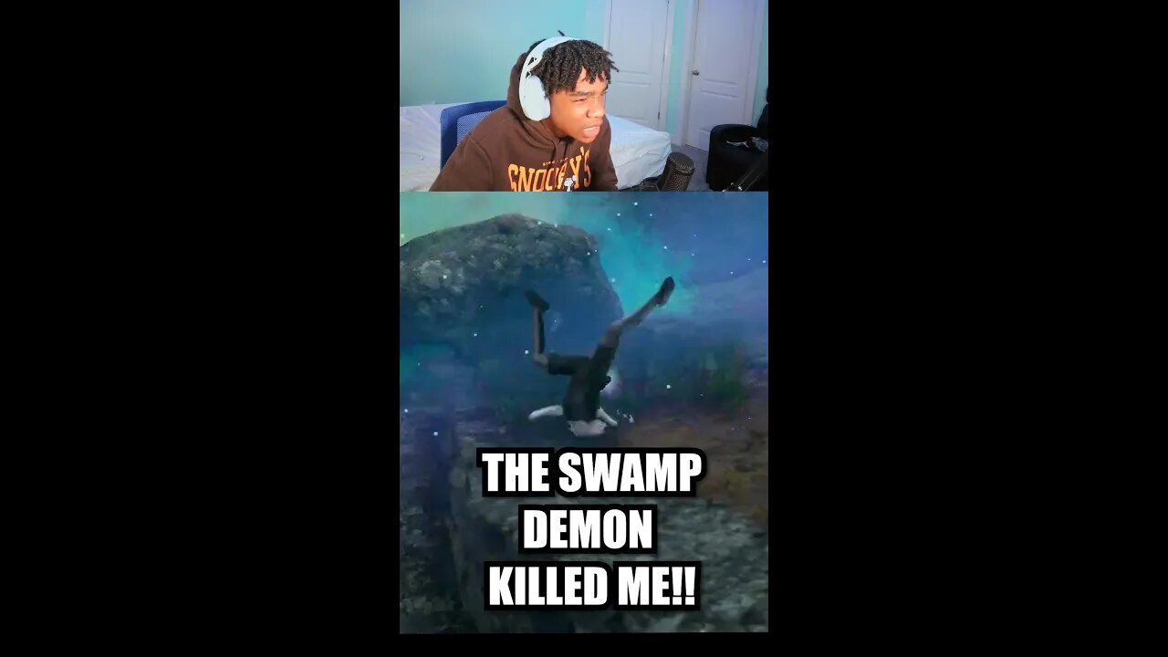 THE SWAMP DEMON KILLED ME!!