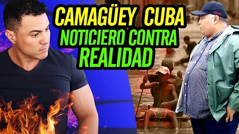 😮 Camagüey Cuba. Noticiero contra realidad 😮