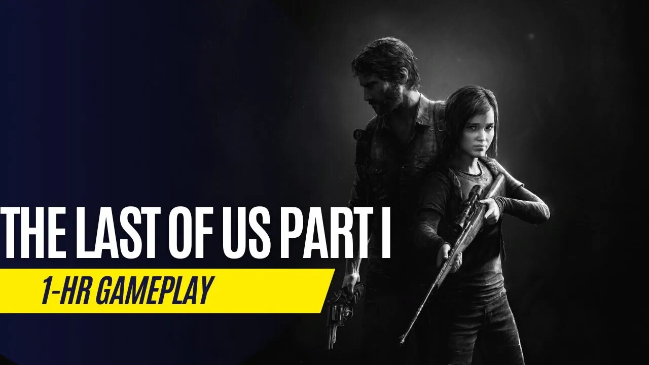 The Last of Us Part 1 - 1 Hour Gameplay - PlayStation 5