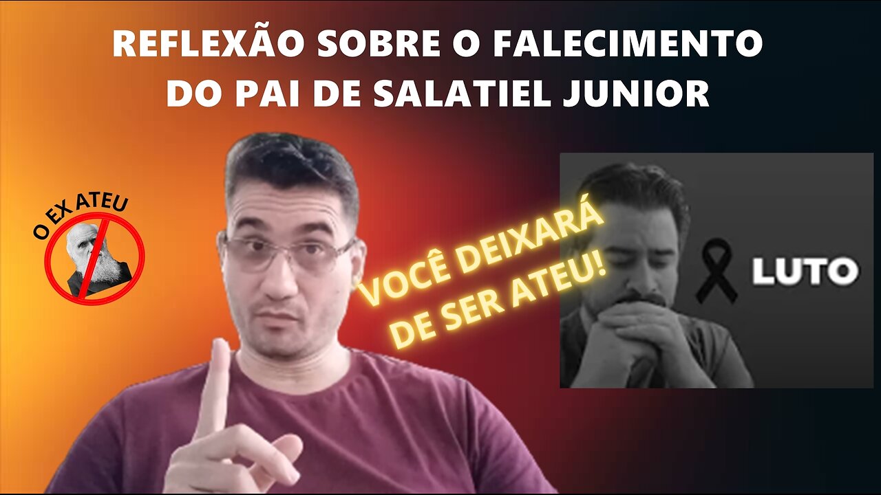 Vídeo censurado no canal O Ex Ateu- Pai do Salatiel Junior mais uma vítima da vacina assassina