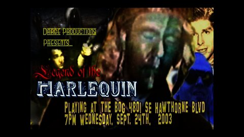 Legend of the Harlequin Part 1