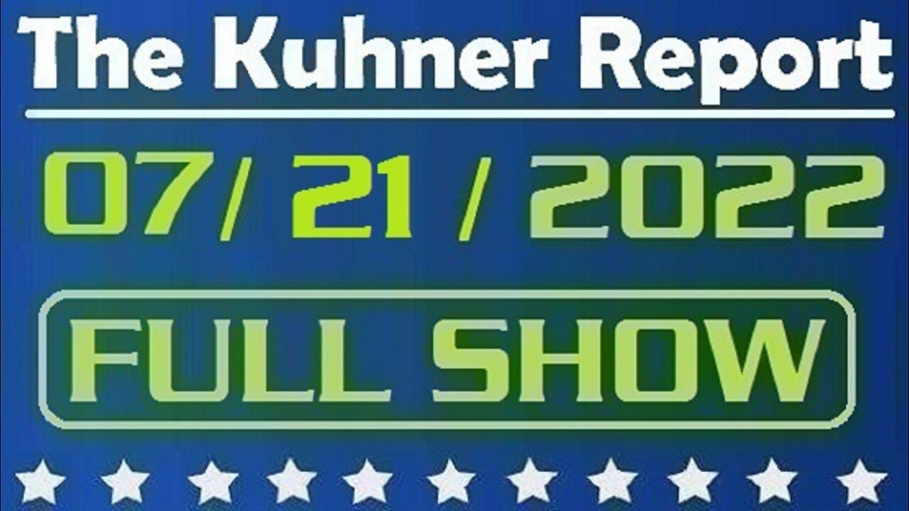 The Kuhner Report 07/21/2022 [FULL SHOW] Will The Democrats use Biden's "cancer" gaffe as an excuse to get rid of him after midterms? + Will Biden declare national climate emergency?