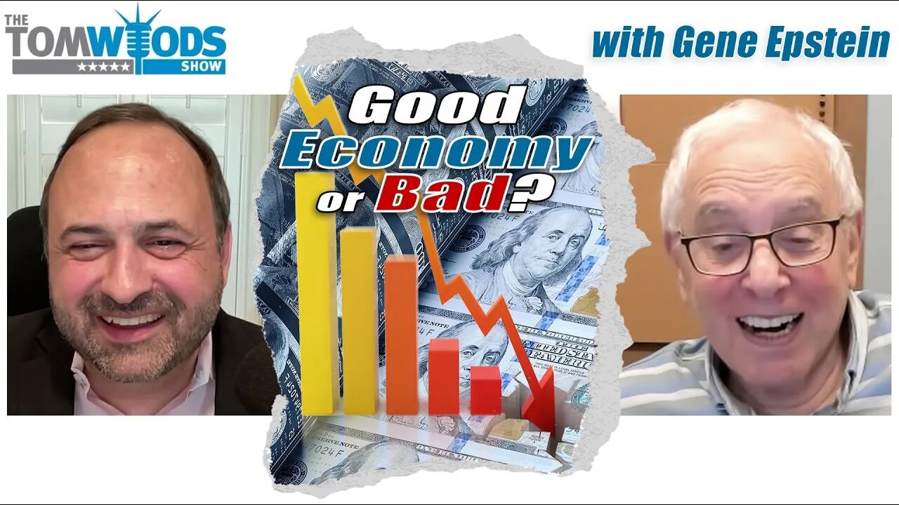 Gene Epstein: Good Economy or Bad?