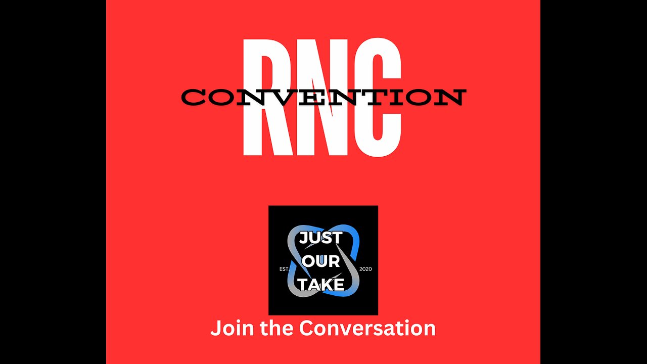 RNC Convention - LIVE STREAM