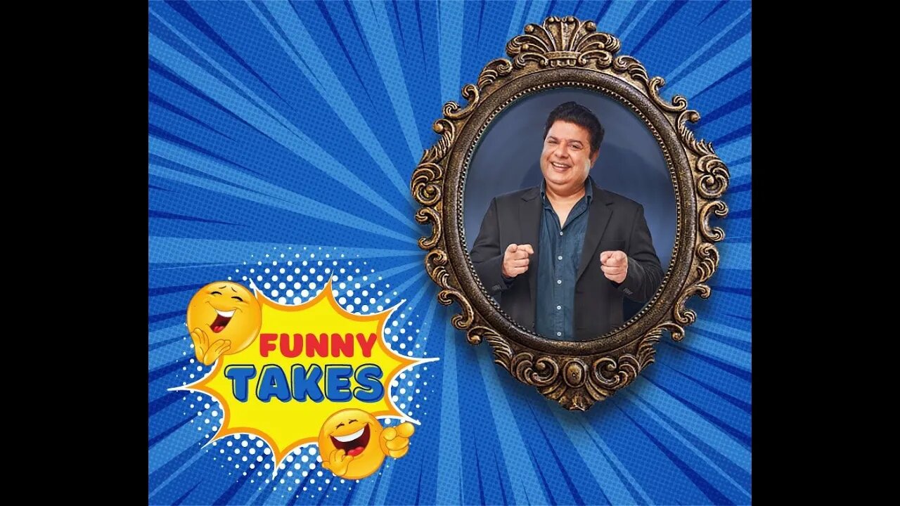 Funny Takes On Sajid Khan Bigg Boss 16