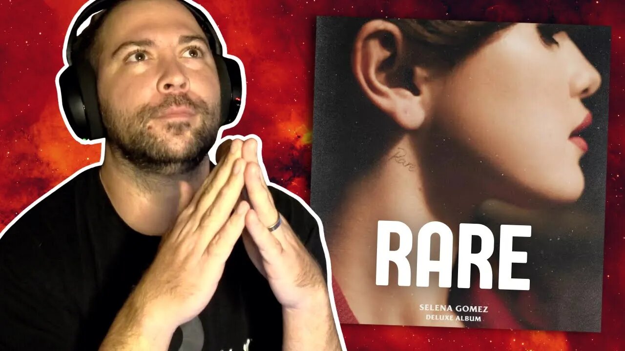 Reacting to Selena Gomez | Rare (Deluxe) | Rare