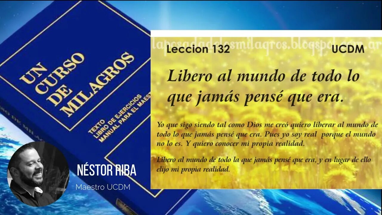 Lección 132 de Un Curso De Milagros #ucdm