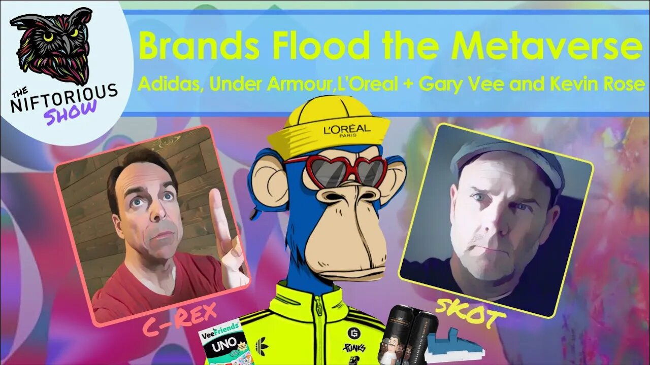 Brands Flood the Metaverse - Adidas, Under Armour, L'Oreal + Gary Vee and Kevin Rose