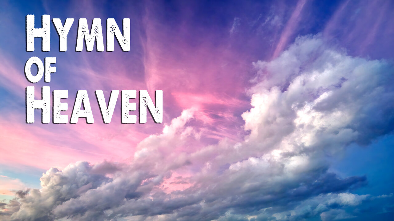 Hymn of Heaven