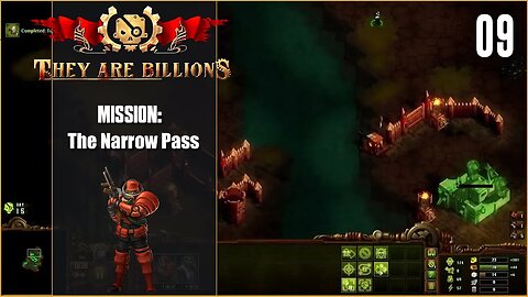 Mission: The Narrow Pass - 100% - Lets Play They Are Billions - Part 9