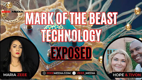 Hope & Tivon - Mark of the Beast Technology EXPOSED!