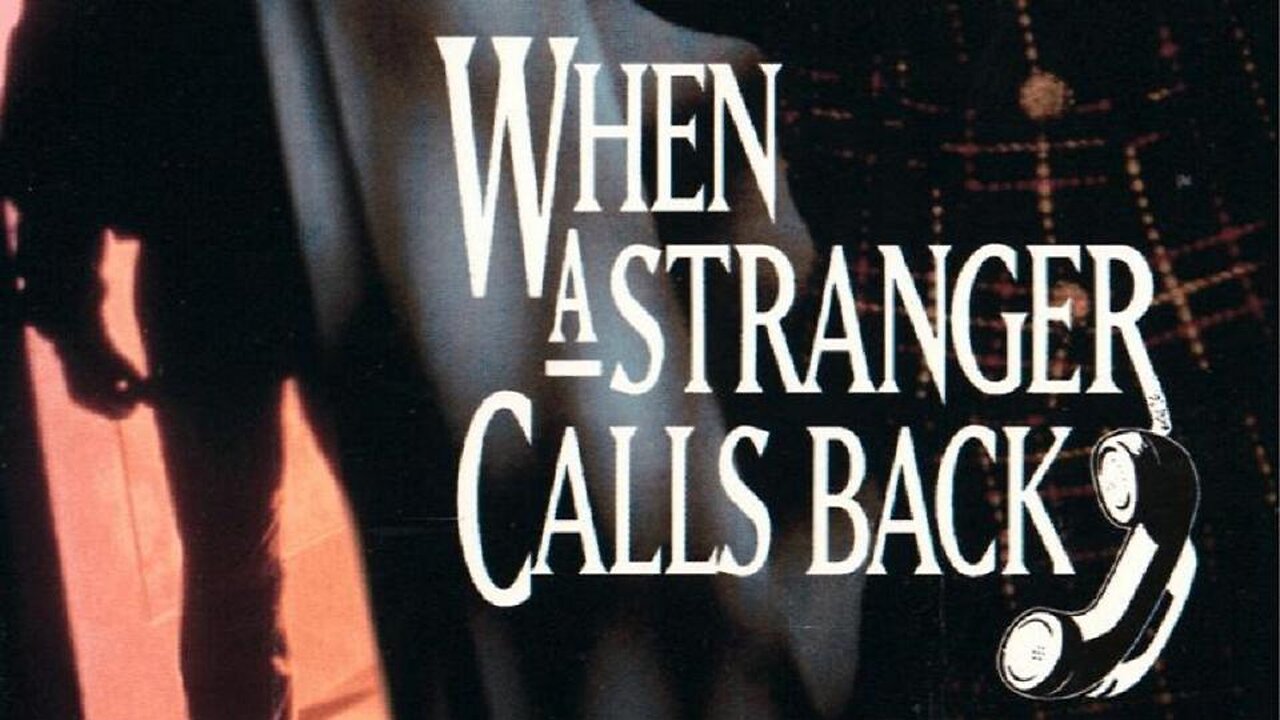 WHEN A STRANGER CALLS BACK 1993 Well-Made Sequel has Another Traumatized Sitter FULL MOVIE HD & W/S