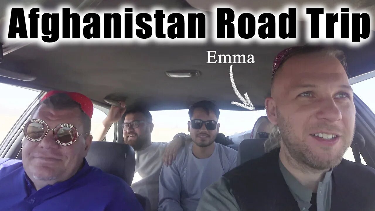 Lunatic Foreigners on a Road Trip in Afghanistan (2022)