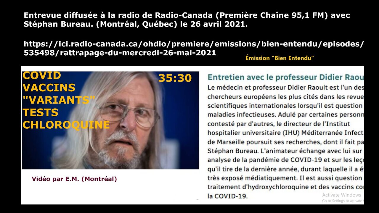 ENTREVUE Dr DIDIER RAOULT et Stéphane BUREAU _. Covid, vaccins. Radio-Canada 2021.