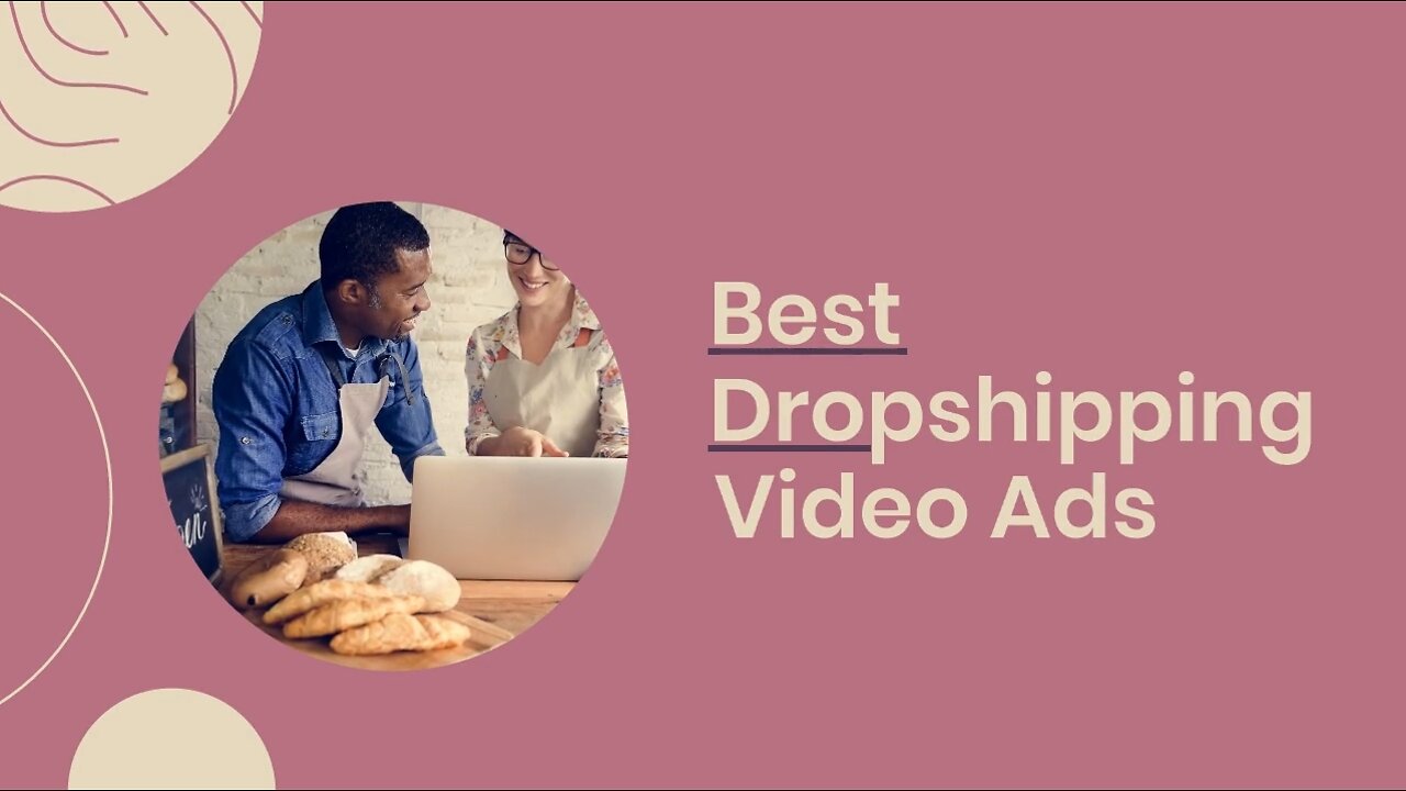 Best Dropshipping Video Ads