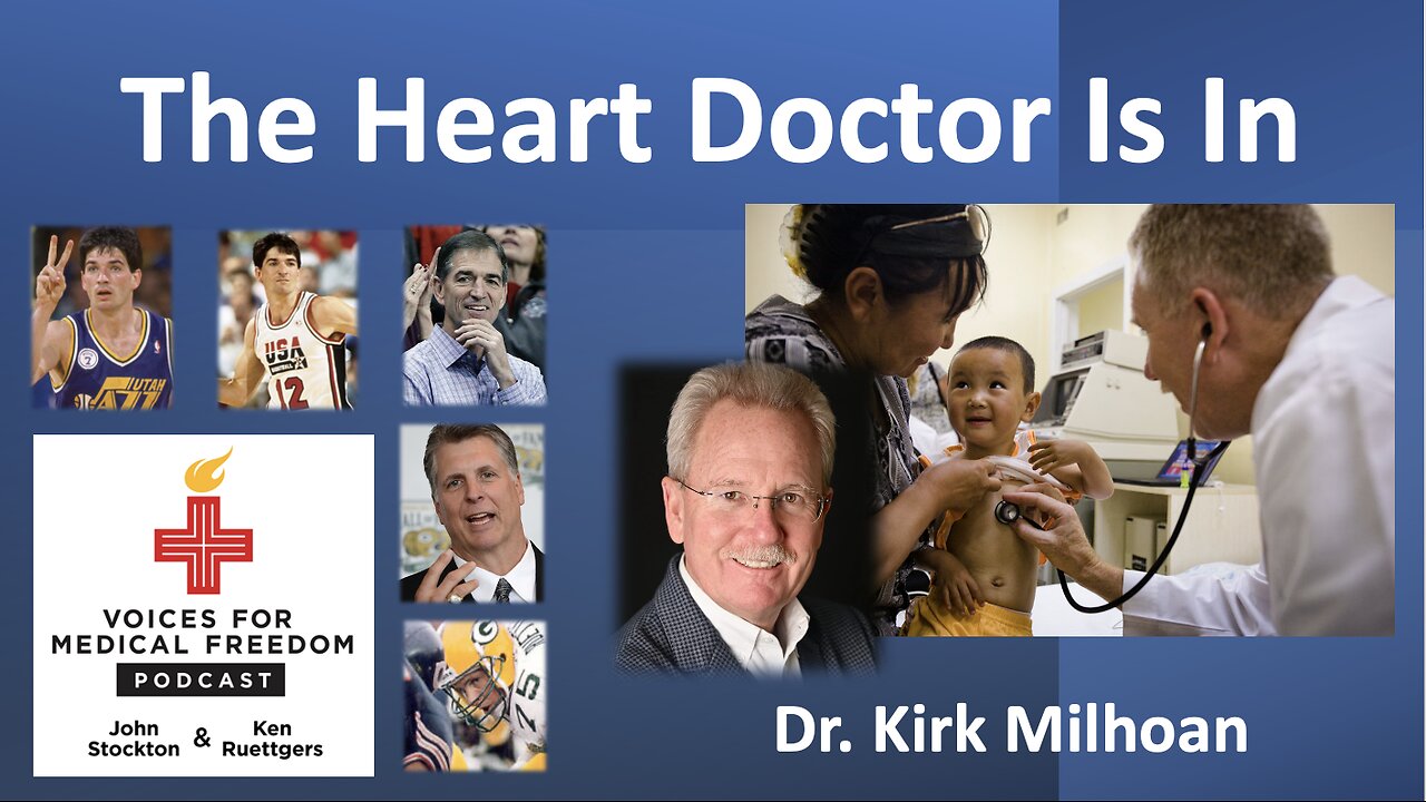 Dr. Kirk Milhoan: The Heart Doctor Is In